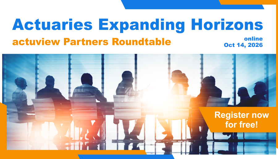 actuview Partners Roundtable - Actuaries expanding horizons