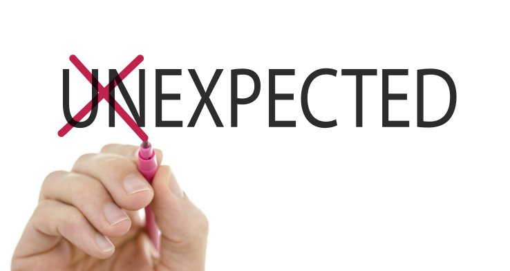 Always expect the unexpected