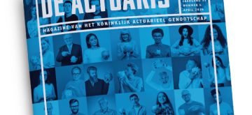 De Actuaris, hét tweemaandelijkse magazine voor en door actuariële professionals!